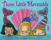 Simon & Schuster - Three Little Mermaids by Mara  Van Fleet: Novelty; 16 pages / English