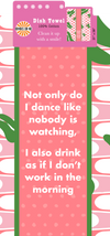 Drinks on Me - DISH TOWEL: Don't Work in Morning