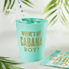 Cocktail Party Cups - Cabana Boy? - 8ct