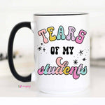 Mugsby - Tears of my Students Coffee Mug, Teacher gifts: 11oz