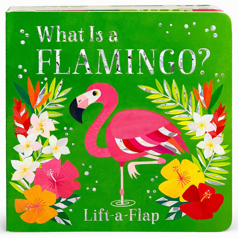 Cottage Door Press - What Is A Flamingo?