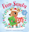 Simon & Schuster - Deer Santa by Hannah Eliot: Paper Over Board; 18 pages / English