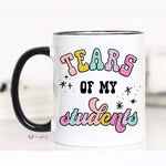 Mugsby - Tears of my Students Coffee Mug, Teacher gifts: 11oz