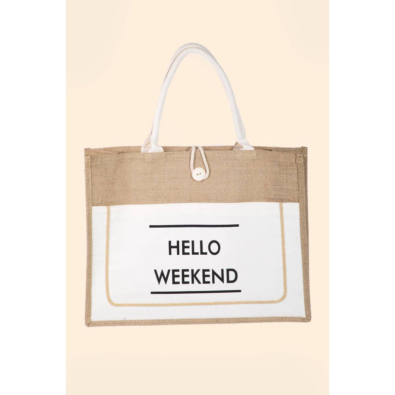 Hello Weekend Burlap Tote Bag