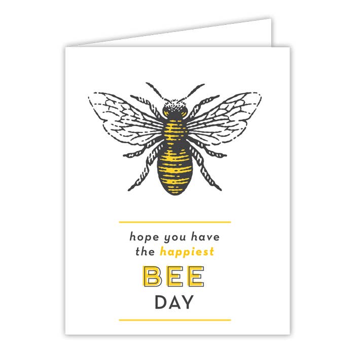 Hope You Have The Happiest Bee Day Greeting Card